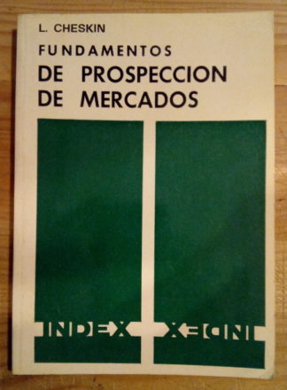 Fundamentos de prospección de mercados. Investigación motivacional controlada