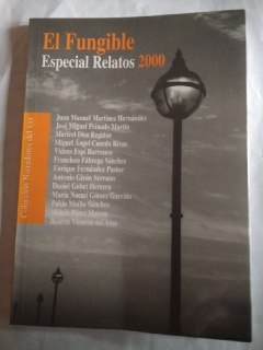 El Fungible. Especial relatos 2000
