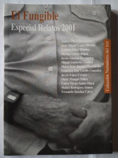 El Fungible. Especial relatos 2001