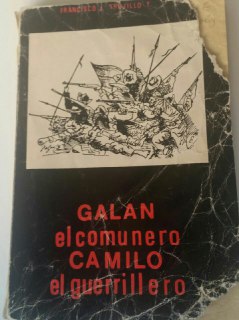 Galán el comunero Camilo el guerrillero