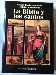 Guía iconográfica de la Biblia y los santos