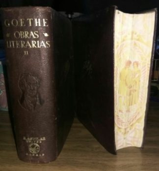 Obras Literarias. Goethe, J. W.