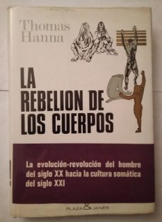 La rebelión de los cuerpos.