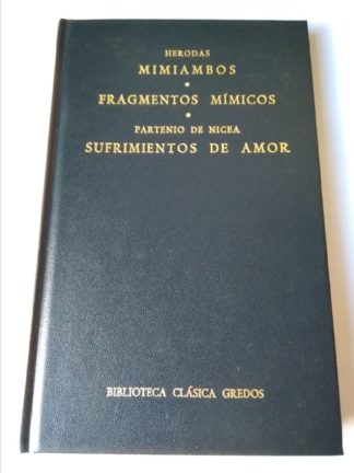 Mimiambos. Fragmentos mímicos. Sufrimientos de amor