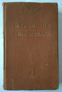 Método de hidroterapia ó mi cura de agua.