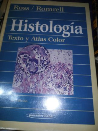 HISTOLOGÍA.Texto y Atlas Color