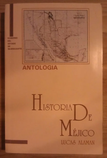 Historia de Méjico (Antología)