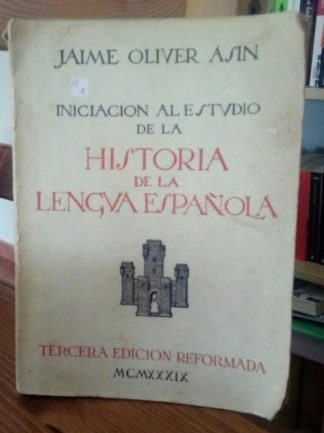 Iniciación al estudio de la Historia de la Lengua Española