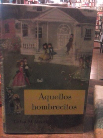 Aquellos hombrecitos