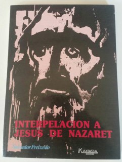 Interpelación a Jesús de Nazaret