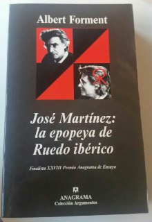 José Martínez, la epopeya de ruedo ibérico