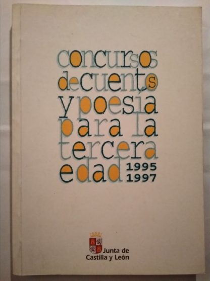 Concurso de cuentos y poesía para la tercera edad 1995 1997