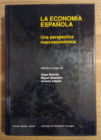 La economía española. Una perspectiva macroeconómica
