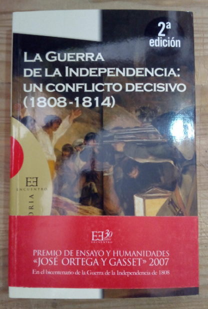 La Guerra de la Independencia: Un conflicto decisivo (1808 - 1814)
