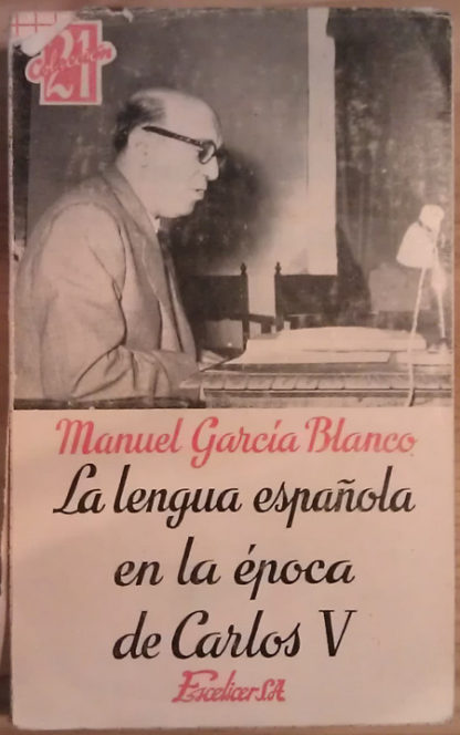 LA LENGUA ESPAÑOLA EN LA EPOCA DE CARLOS V
