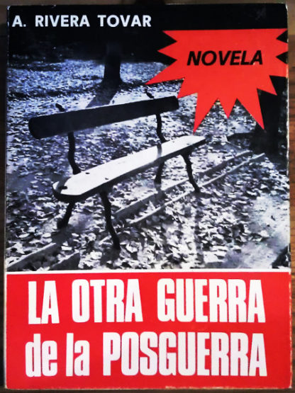 La otra guerra de la posguerra