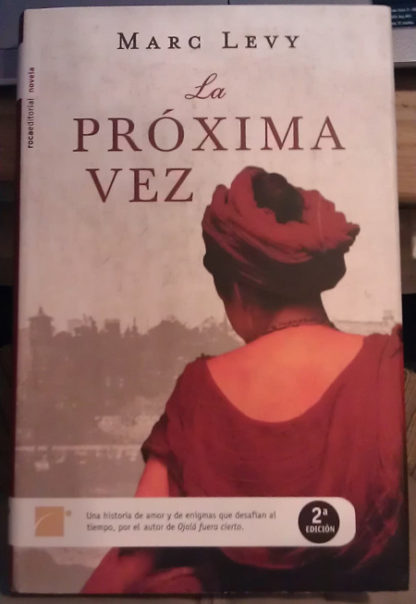 La próxima vez