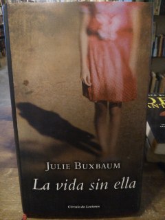 La vida sin ella