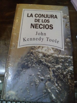 La conjura de los necios