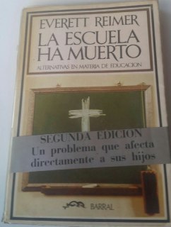 La escuela ha muerto