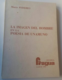 Imagen del hombre en la poesía de Unamuno, la