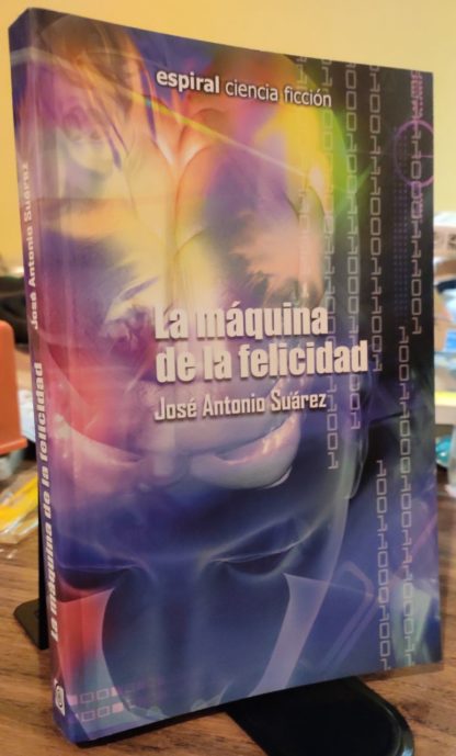 La máquina de la felicidad