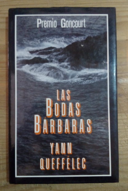 Las bodas bárbaras