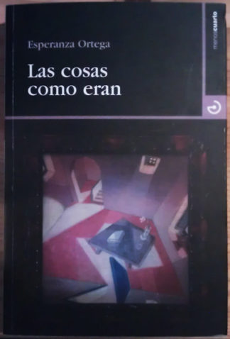 Las cosas como eran
