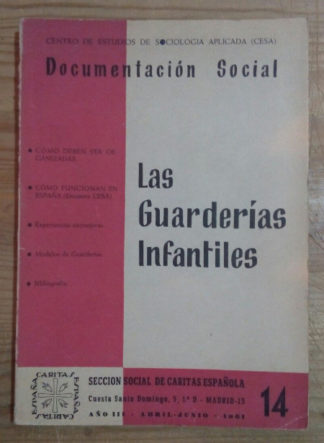 Documentación social. Las guarderías infantiles. Num. 14