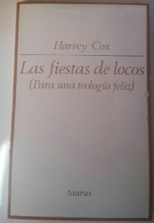 Las fiestas de locos