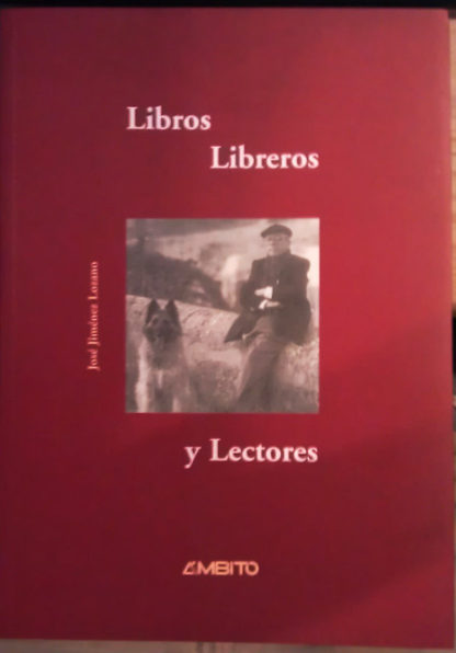 Libros, Libreros y Lectores