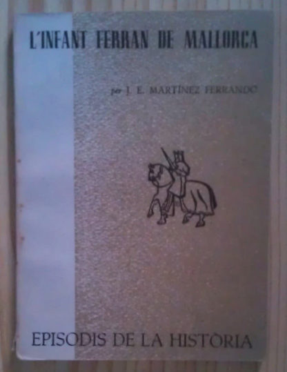 L'infant Ferran de Mallorca