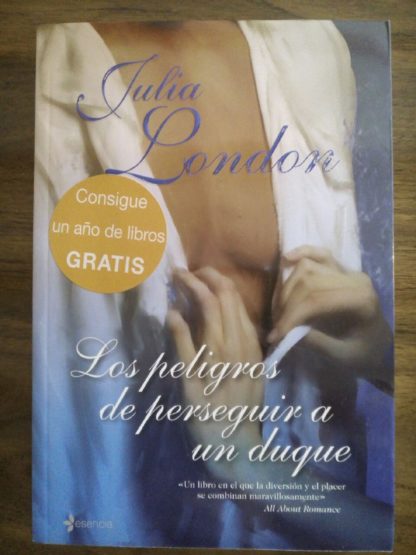 Los peligros de perseguir a un duque