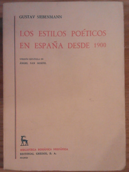 Estilos poéticos en España desde 1900, los