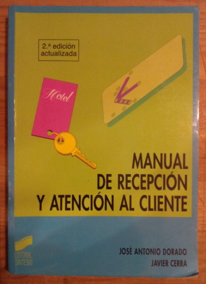 Manual de recepción y atención al cliente