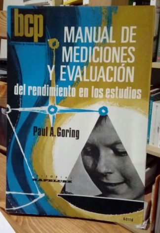 Manual de mediciones y evaluación del redimiento en los estudios