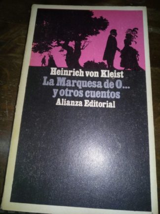 La Marquesa de O...y otros cuentos