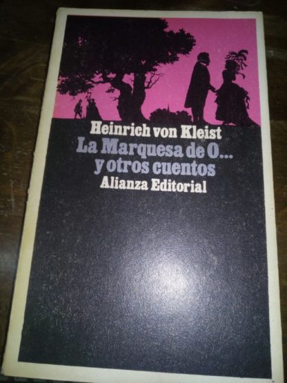 La Marquesa de O...y otros cuentos