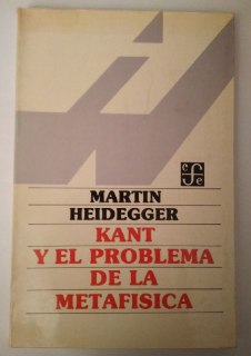 Kant y el problema de la metafísica.