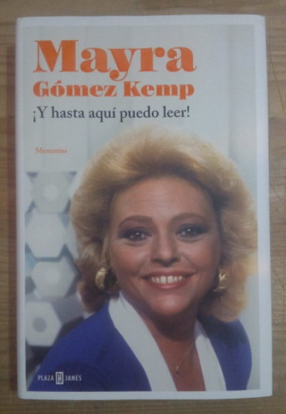 ¡Y hasta aquí puedo leer!