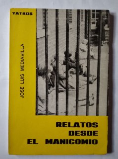 Relatos desde el manicomio.