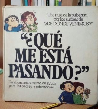 Qué me está pasando