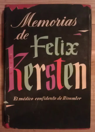 Memorias de Félix Kersten. El médico confidente de Himmler