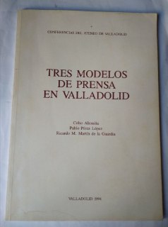 Tres modelos de prensa en Valladolid.