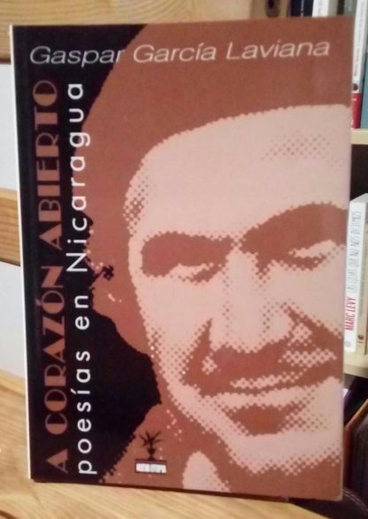 A corazón abierto: poesías en Nicaragua