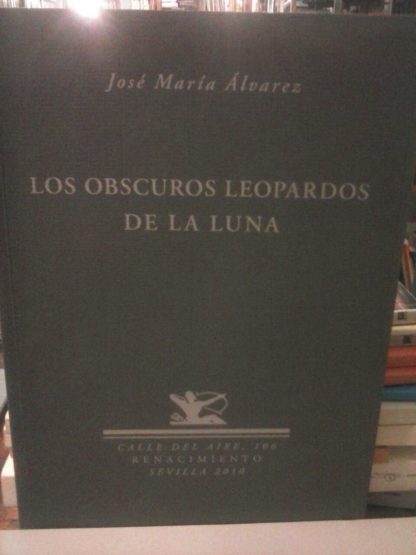 Los obscuros leopardos de la luna