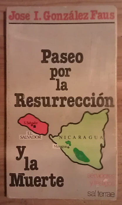 Paseo por la resurrección y la muerte