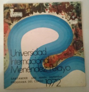 Universidad Internacional Menéndez Pelayo. Programa del curso 1972.
