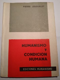 Humanismo y condición humana