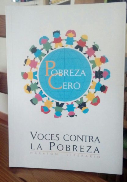 Voces contra la pobreza. Maratón literario. Pobreza cero